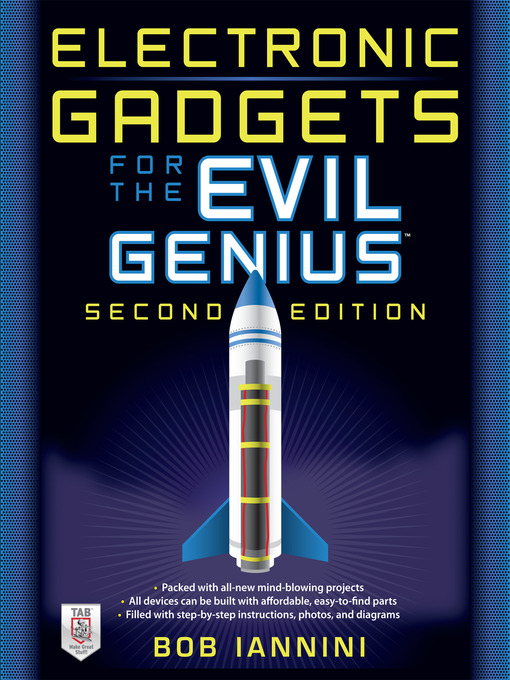 Title details for Electronic Gadgets for the Evil Genius, by Robert E. Iannini - Wait list